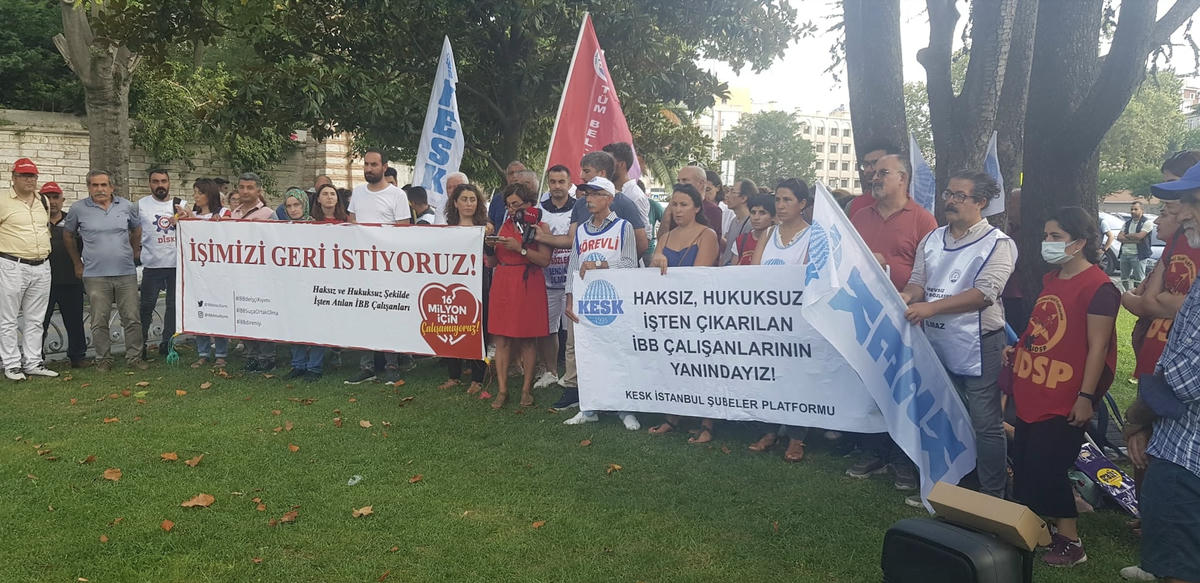 İşten çıkarılan İBB çalışanlarının mücadelesi sürüyor